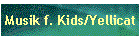 Musik f. Kids/Yellicat